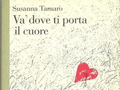 Va Dove Ti Porta Il Cuore - Susanna Tamaro